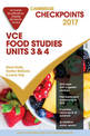 Cambridge Checkpoints VCE Food Studies Units 3 and 4 2017 and Quiz Me More