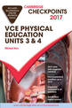 Cambridge Checkpoints VCE Physical Education Units 3 and 4 2017 and Quiz Me More