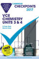 Cambridge Checkpoints VCE Chemistry Units 3 and 4 2017 and Quiz Me More