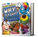 Fly Guy Presents: Why, Fly Guy?