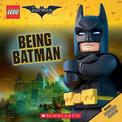 Being Batman (the Lego Batman Movie: 8x8): Volume 2