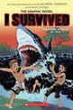 I Survived the Shark Attacks of 1916: A Graphic Novel (I Survived Graphic Novel #2): Volume 2