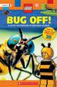 Bug Off! (Lego Nonfiction): A Lego Adventure in the Real World