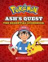 Ash's Quest: The Essential Handbook (Pokemon)