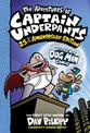 The Adventures of Captain Underpants (Captain Underpants #1: 25 1/2 Anniversary Edition)