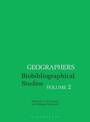 Geographers: Biobibliographical Studies, Volume 2