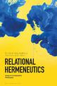 Relational Hermeneutics: Essays in Comparative Philosophy
