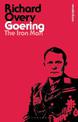 Goering: The Iron Man