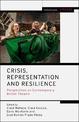 Crisis, Representation and Resilience: Perspectives on Contemporary British Theatre