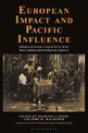 European Impact and Pacific Influence: British and German Policy in the Pacific Islands and the Indigenous Response