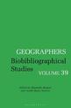 Geographers: Biobibliographical Studies, Volume  39