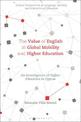 The Value of English in Global Mobility and Higher Education: An Investigation of Higher Education in Cyprus