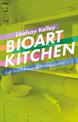 Bioart Kitchen: Art, Feminism and Technoscience