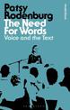 The Need for Words: Voice and the Text