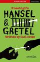 Hansel & Gretel: School Edition