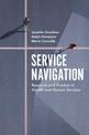 Service Navigation: Research and Practice in Health and Human Services