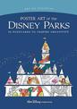 Art Of Coloring: Poster Art Of The Disney Parks: 36 Postcards to Inspire Creativity