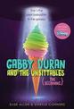 Gabby Duran And The Unsittables: The Beginning: Gabby Duran Books 1 and 2