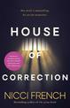 House of Correction: A twisty and shocking thriller from the master of psychological suspense