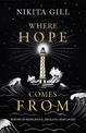Where Hope Comes From: Healing poetry for the heart, mind and soul