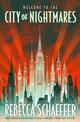 City of Nightmares: the thrilling, surprising young adult urban fantasy