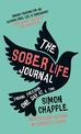 The Sober Life Journal: Finding Freedom One Day At A Time
