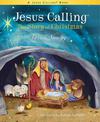 Jesus Calling: The Story of Christmas (picture book): God's Plan for the Nativity from Creation to Christ