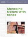 Automotive Service Management: Managing Dollars with Sense