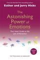 The Astonishing Power of Emotions: Your Inner Guide to the Law of Attraction
