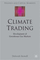 Climate Trading: Development of Kyoto Protocol Markets