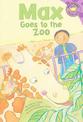 Max Goes to the Zoo (Read-it Readers: the Life of Max)