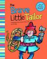 Brave Little Tailor: a Retelling of Grimms Fairy Tale (My First Classic Story)