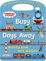Thomas & Friends Busy Days Away Activity Book