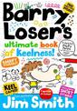 Barry Loser's Ultimate Book of Keelness