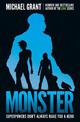 Monster: The GONE series may be over, but it's not the end of the story (Monster)