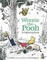 Winnie-the-Pooh: A Colouring Book