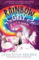 Rainbow Grey: Eye of the Storm (Rainbow Grey Series)