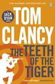 The Teeth of the Tiger: INSPIRATION FOR THE THRILLING AMAZON PRIME SERIES JACK RYAN