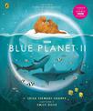 Blue Planet II: For young wildlife-lovers inspired by David Attenborough's series