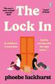 The Lock In: The Laugh-Out-Loud Romcom Shortlisted for the Bollinger Everyman Wodehouse Prize for Comic Fiction