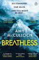 Breathless: This year's most gripping thriller and Sunday Times Crime Book of the Month