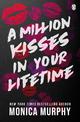 A Million Kisses In Your Lifetime: The steamy and utterly addictive TikTok sensation