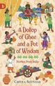 A Dollop of Ghee and a Pot of Wisdom