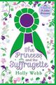 Princess and the Suffragette