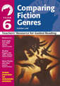 Year 6: Comparing Fiction Genres: Teachers' Resource for Guided Reading