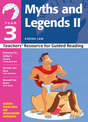 Year 3: Myths and Legends II: Teachers' Resource for Guided Reading
