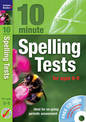 Ten Minute Spelling Tests for ages 8-9: (plus audio CD)