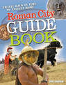 Roman City Guidebook: Age 7-8, average readers