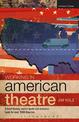 Working in American Theatre: A brief history, career guide and resource book for over 1000 theatres