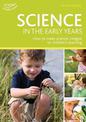 Science in the Early Years: Understanding the world through play-based learning